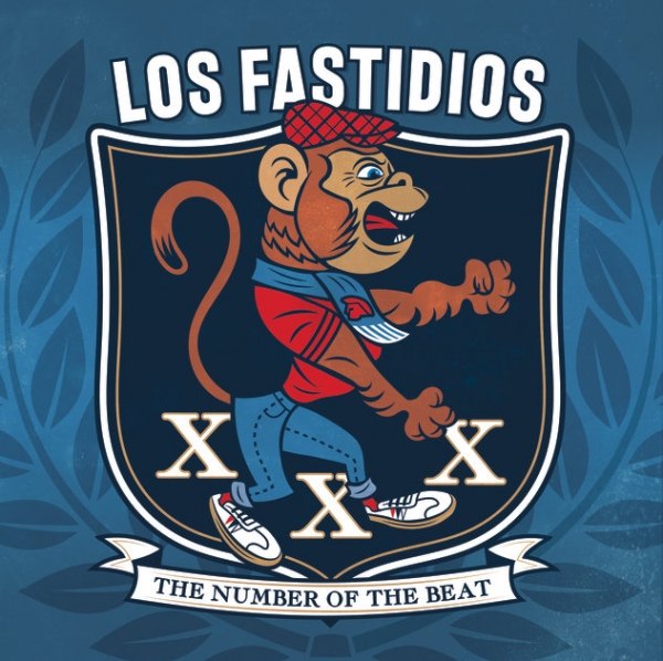 LOS FASTIDIOS veröffentlichen am 11.10.2021 ihr neues Album "XXX The number of the beat"