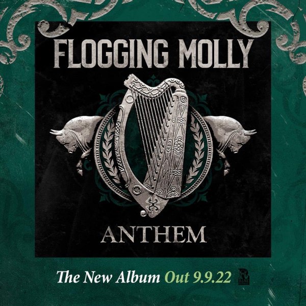 FLOGGING MOLLY - Album: - Anthem - im September, neue Single ab sofort!