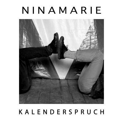 NinaMarie (Berlin) - neue Videosingle: Kalenderspruch