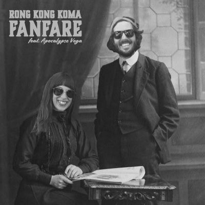 Rong Kong Koma (Berlin) - Video-Single -Fanfare- feat. Apocalypse Vega (Acht Eimer Hühnerherzen)