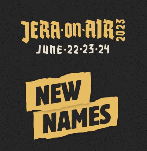 JERA ON AIR - FÜNF NEUE BANDS FÜR 2023!