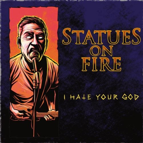 Statues On Fire (HC/Metal; São Paulo) - neue Videosingle: I Hate Your God