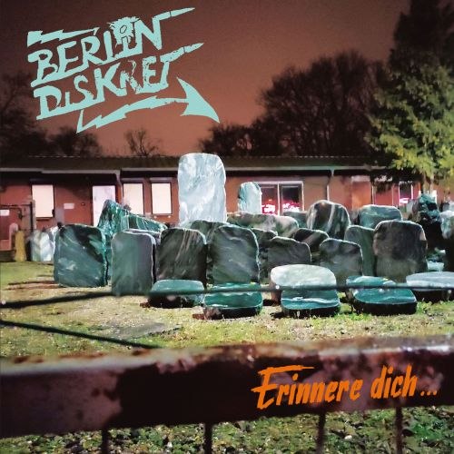 Berlin Diskret (Punk/Wave; Berlin) - new album -Erinnere Dich- (release date: 18.08.23)