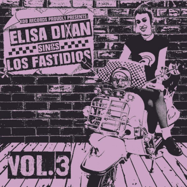 ELISA DIXAN SINGS LOS FASTIDIOS VOL.3