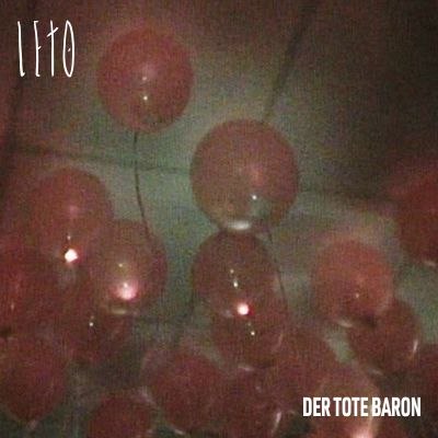 Leto (Hamburg) - neue Video-Single: Der tote Baron (VÖ: 27.07.)
