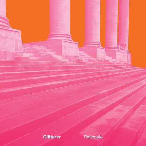 GLITTERER - Neue Single aus kommendem Album: Rationale