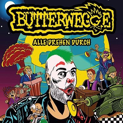 DER BUTTERWEGGE – ALLE DREHEN DURCH