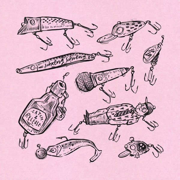SCHRENG SCHRENG & LA LA – CATCH & RELEASE