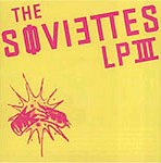The Soviettes – LP III