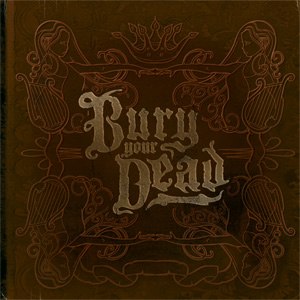 BURY YOUR DEAD – Beauty and the Breakdown