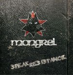 MONGREL – Speak Resistance