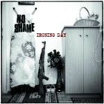 NO SHAME – IRONING DAY