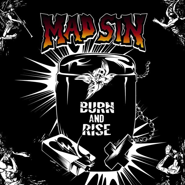 MAD SIN – BURN & RISE