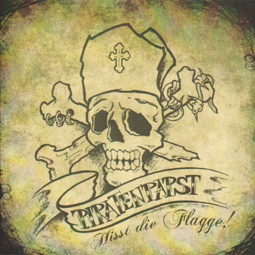 PIRATENPAPST – HISST DIE FLAGGE!