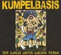 KUMPELBASIS – DER LUXUS UNTER WILDEN TIEREN