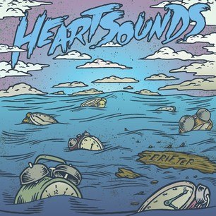 HEARTSOUNDS – DRIFTER