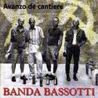 BANDA BASSOTTI – AVANZO DE CANTIERE