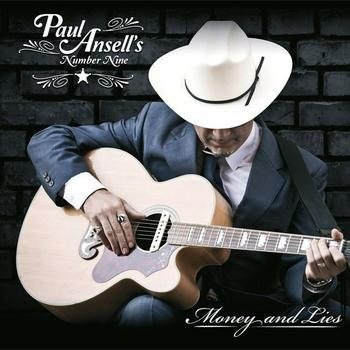 Paul Ansell's Number Nine – Money And Lies