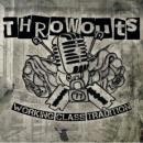THROWOUTS – Working Class Tradition
