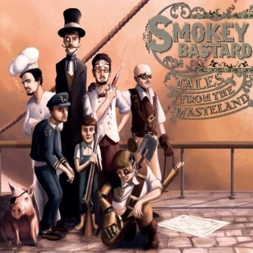 SMOKEY BASTARD – TALES FROM THE WASTELAND