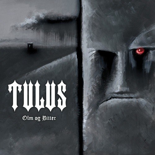 Tulus – Olm Og Bitter