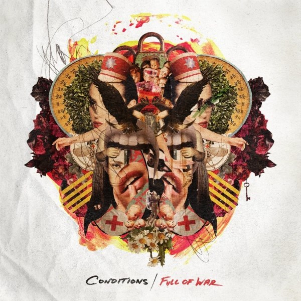 CONDITIONS – FULL OF WAR