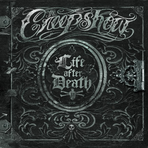 THE CREEPSHOW – LIFE AFTER DEATH
