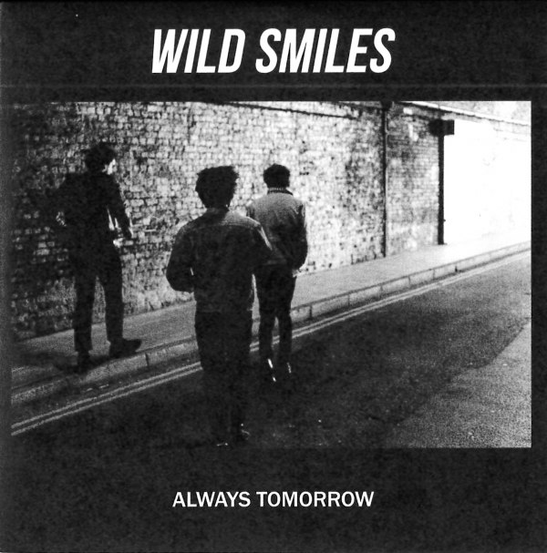 Wild Smiles – Always Tomorrow
