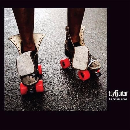 TOY GUITAR – IN THIS MESS