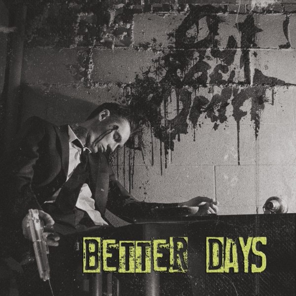 OUT OF ORDER – better days