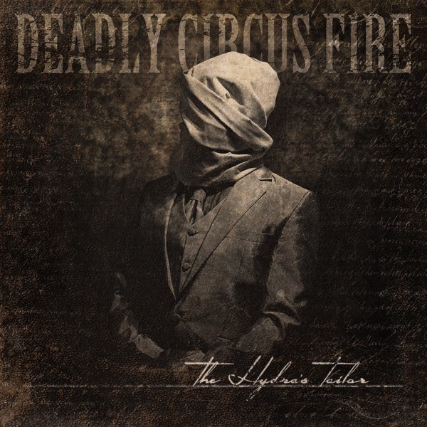 DEADLY CIRCUS FIRE – the hydra´s tailor