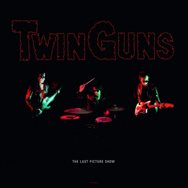 TWIN GUNS – the last picture show