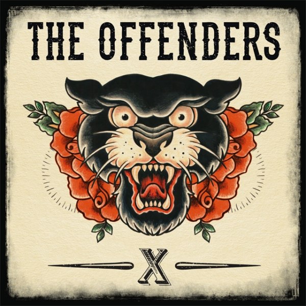THE OFFENDERS – X