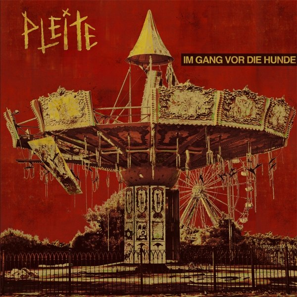 PLEITE – IM GANG VOR DIE HUNDE