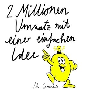 THE SCREENSHOTS – 2 Millionen Umsatz mit einer einfachen Idee