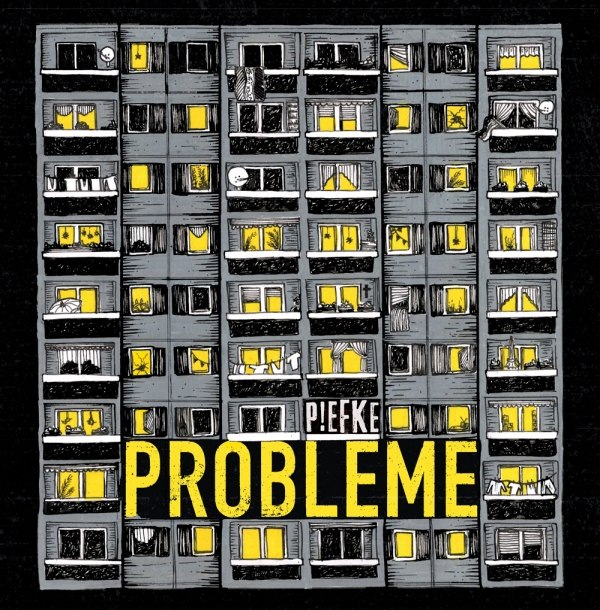 PIEFKE – probleme (12“Vinyl mit Downloadcode, Download, Stream)