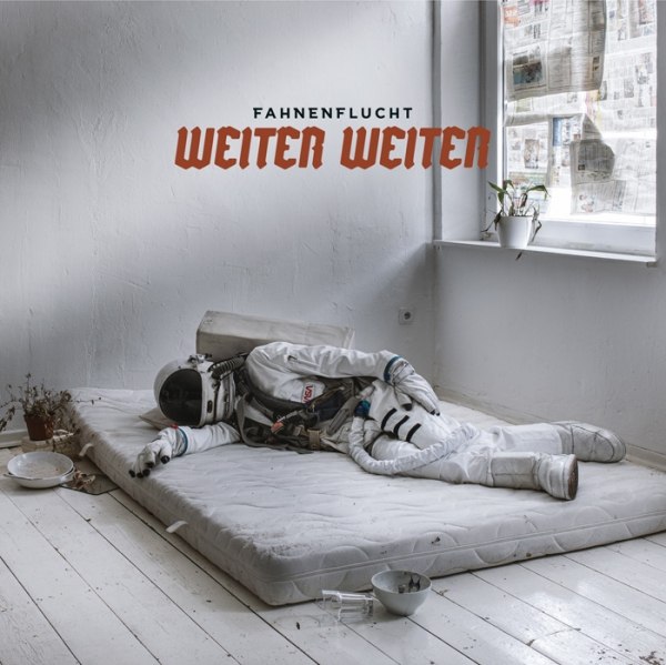 FAHNENFLUCHT – WEITER, WEITER