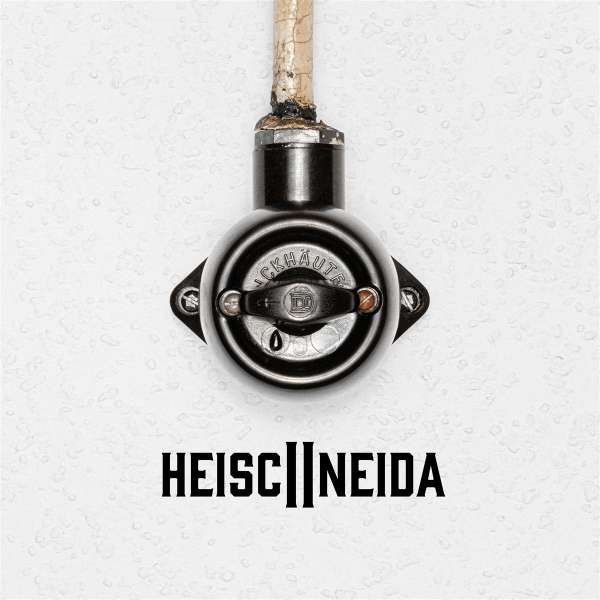 HEISCHNEIDA – HEISCHNEIDA II