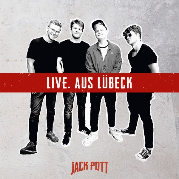 JACK POTT – LIVE IN LÜBECK