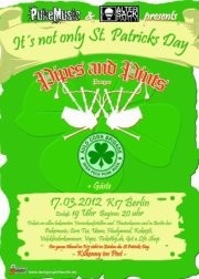 PIPES & PINTS, AULD CORN BRIGADE & Guests on March 17, 2012 at K17 in Berlin