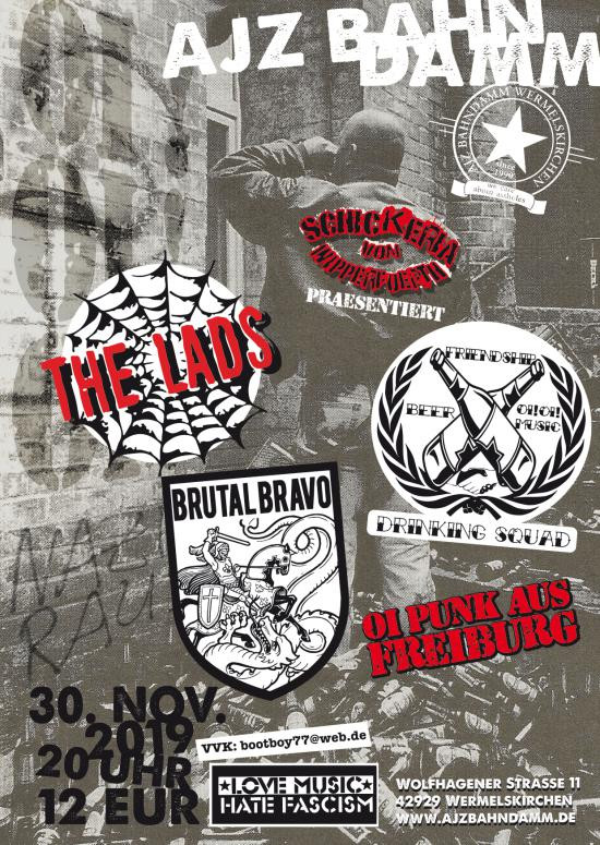 The Lads, Brutal Bravo, Drinking Squad,
