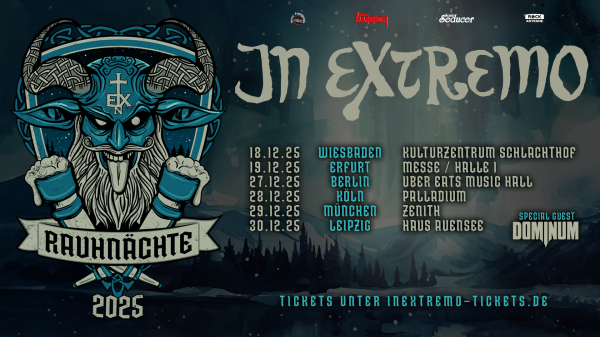IN EXTREMO starten TOUR am 18.12. und DOMINUM auch in München als Special Guests bestätigt