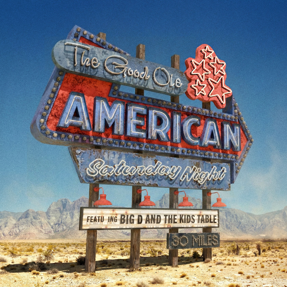 BIG D AND THE KIDS TABLE veröffentlichen neues Album „The Good Ole American Saturday Night“