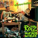 Rotz auf der Wiese: Gestern Freibier