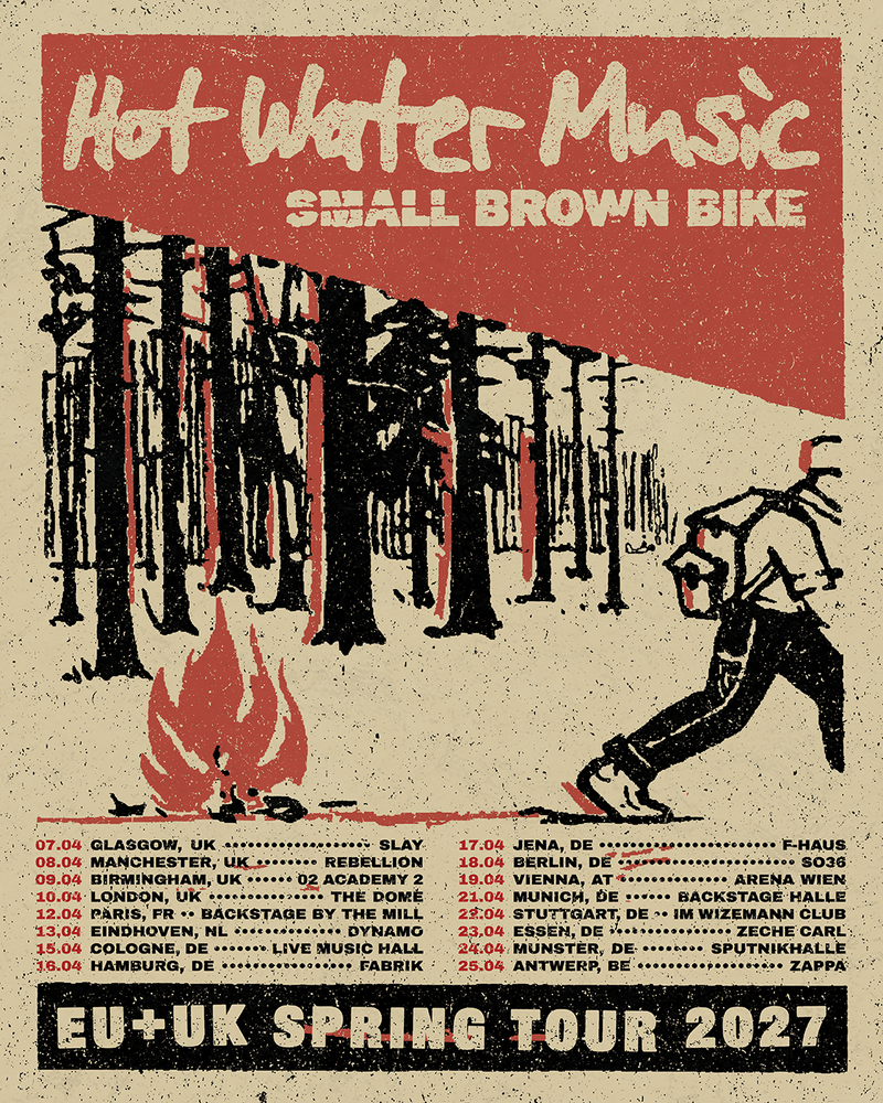 HOT WATER MUSIC kommen im April 2027 mit Small Brown Bike auf Europa-Tour