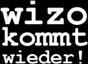 Wizo kommt wieder