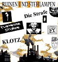 Ruinen und Stehlampenfestival III