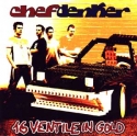 Chefdenker: Re-release of the "16 Ventile in Gold" LP