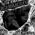IchSucht veröffentlichen Album "Stadtkind"