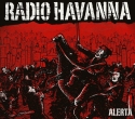 Radio Havanna veröffentlichen viertes Album "Alerta"